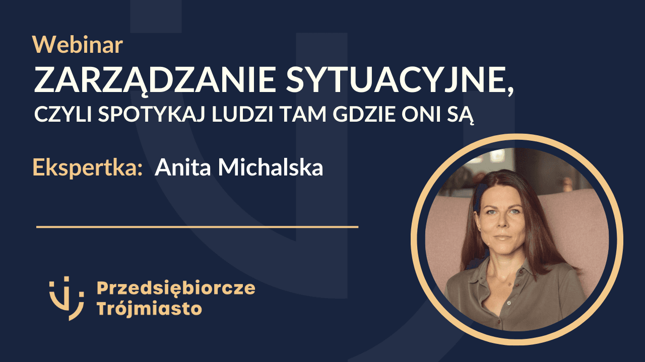 Zarządzanie sytuacyjne czyli spotykaj ludzi tam gdzie oni są